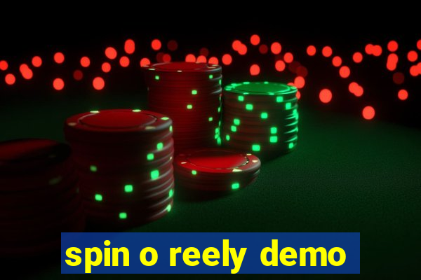 spin o reely demo